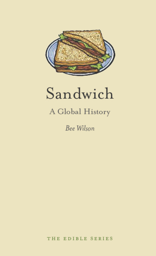 Sandwich: a global history