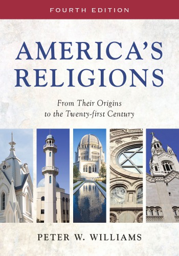 Americas religions - from their origins to the twenty-first century