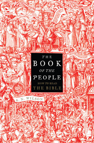 The book of the people: how to read the Bible