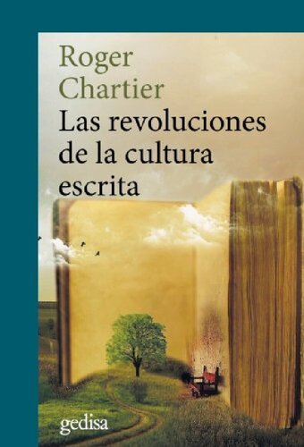 Las revoluciones de la cultura escrita