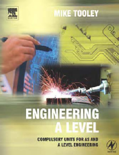 Engineering A Level: Compulsory units for AS and A Level Engineering