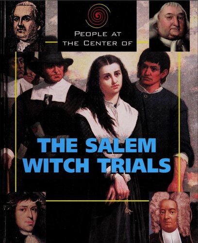 People at the Center of The Salem Witch Trials