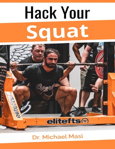 Hack Your Squat: Learn how to IDENTIFY fundamental flaws in the back squat and FIX THEM so you and your clients can get back to safely training and performing at MAXIMUM potential!