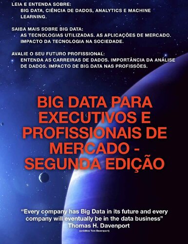 Big Data para Executivos e Profissionais de Mercado (Portuguese Edition)