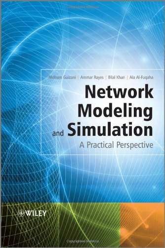 Network Modeling and Simulation: A Practical Perspective