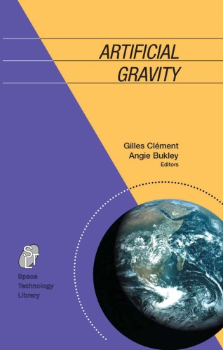 Artificial Gravity (Space Technology Library)