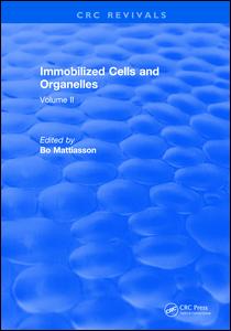 Immobilized Cells and Organelles-Volume II