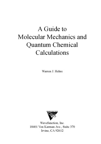 A Guide to Molecular Mechanics and Quantum Chemical Calculations