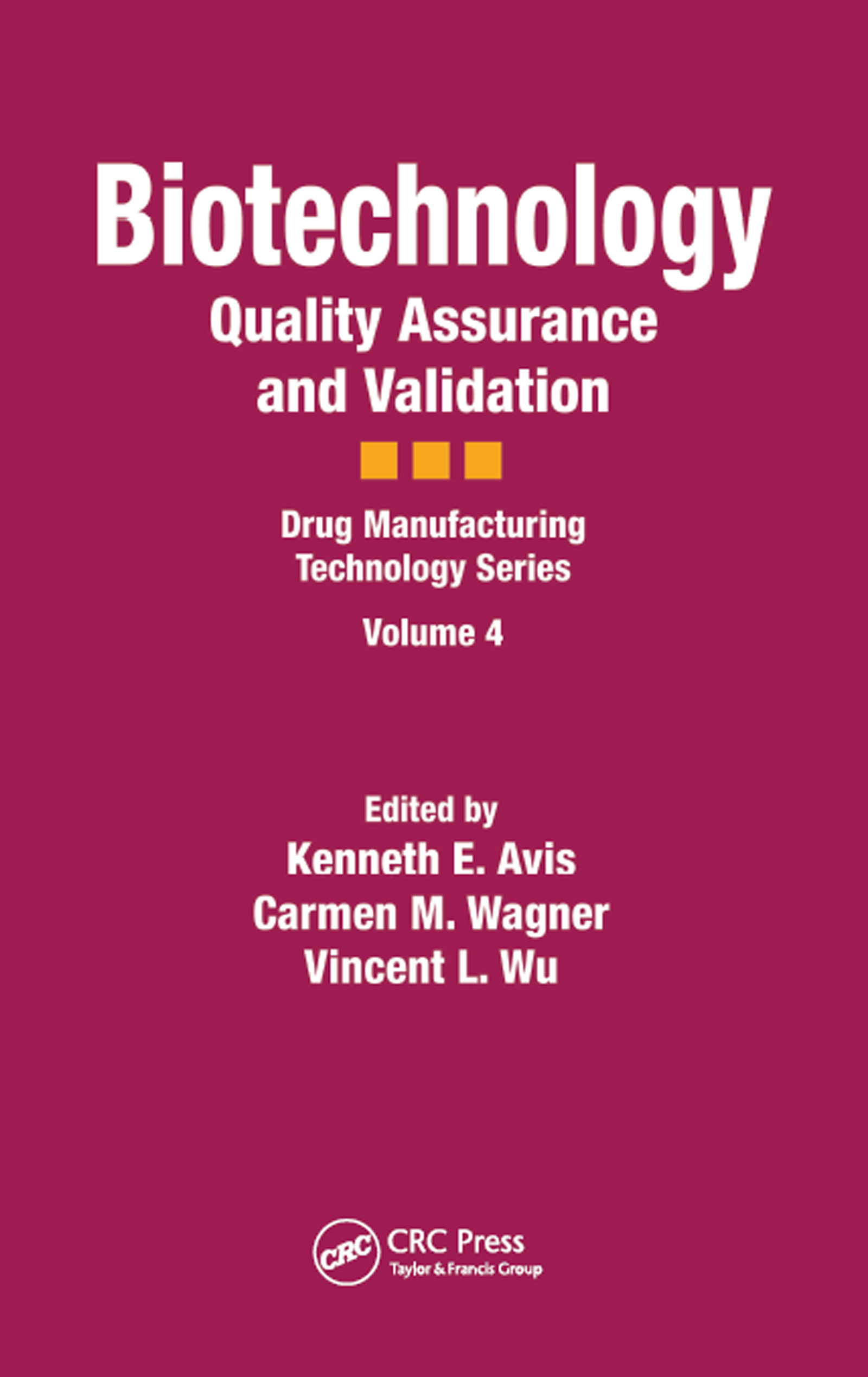 Biotechnology-Quality Assurance and Validation