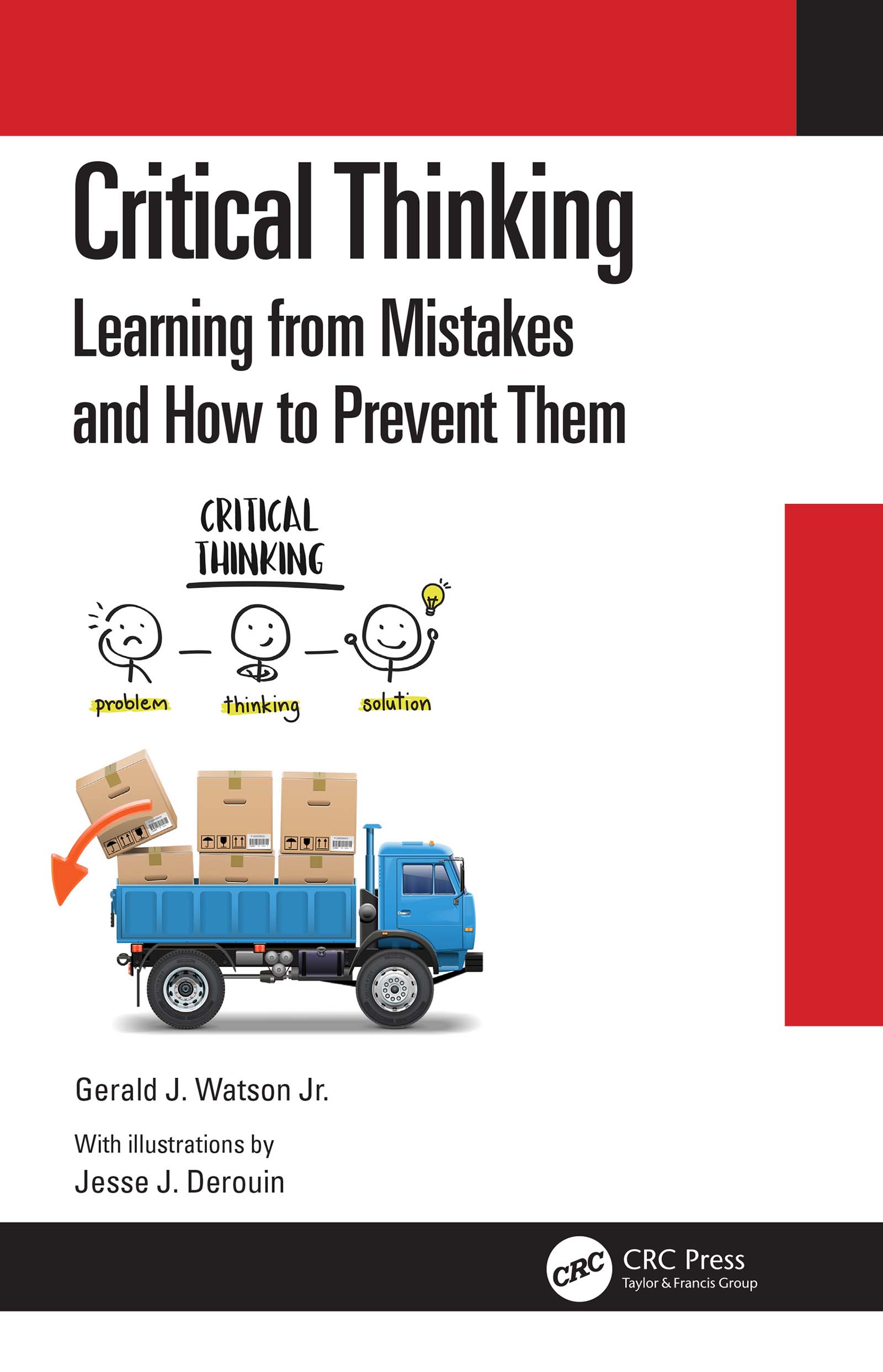 Critical Thinking: Learning from Mistakes and How to Prevent Them