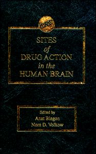 Sites of Drug Action in the Human Brain