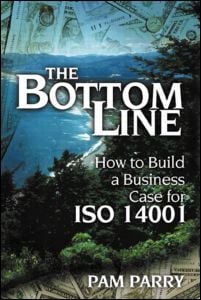 The Bottom Line-How to Build a Business Case for ISO 14001