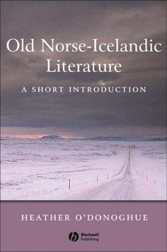 Old Norse-Icelandic Literature: a Short Introduction