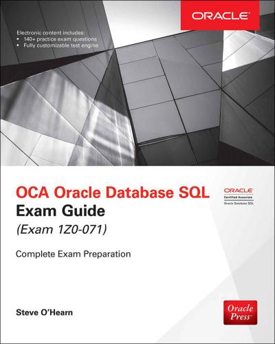 OCA  Database SQL Exam Guide  (Exam 1Z0-071)