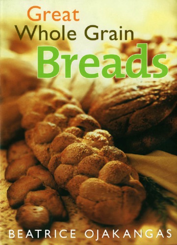 Great whole grain breads