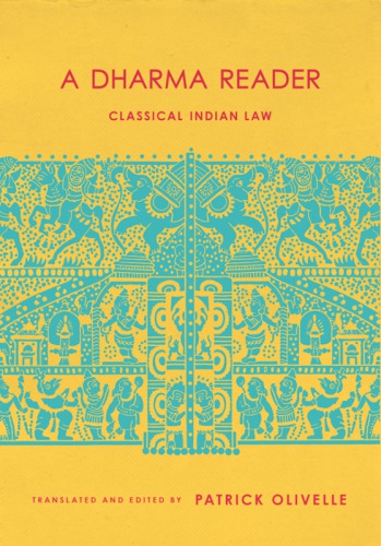 A dharma reader: classical Indian law