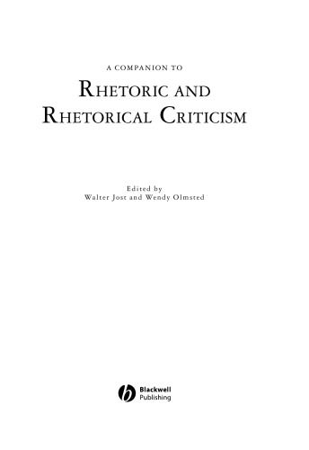 A companion to rhetoric and rhetorical criticism