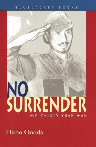 No surrender: my thirty-year war