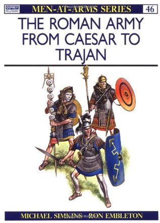 The Roman Army from Caesar to Trajan