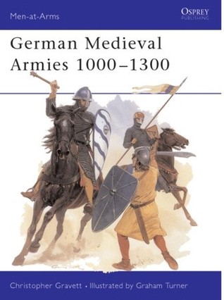 German Medieval Armies 1000–1300