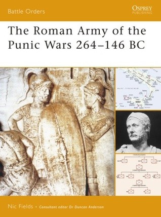 The Roman Army of the Punic Wars 264–146 BC