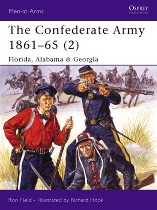 The Confederate Army 1861–65 (2): Florida, Alabama & Georgia