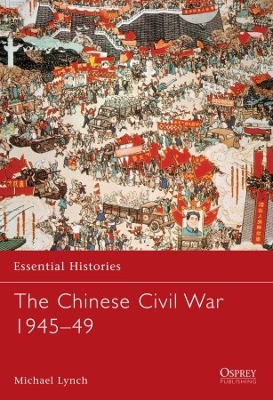 The Chinese Civil War 1945–49