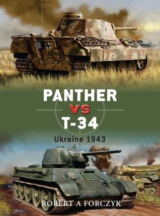 Panther vs T-34: Ukraine 1943