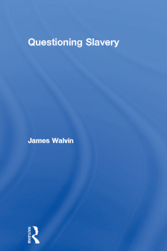 Questioning Slavery