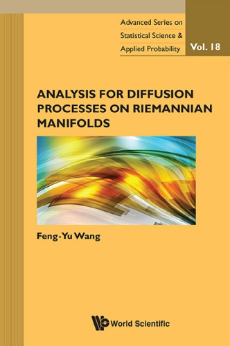 Analysis for diffusion processes on Riemannian manifolds