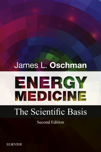 Energy medicine: the scientific basis