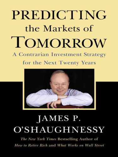 Predicting the markets of tomorrow: a contrarian investment strategy for the next twenty years