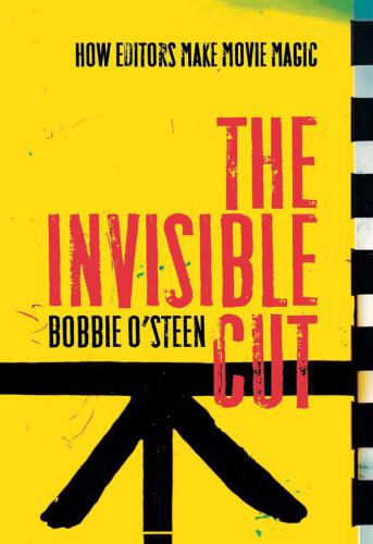 The invisible cut: how editors make movie magic