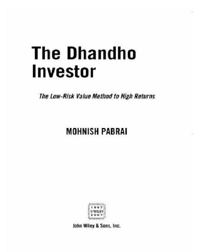 The dhandho investor: the low-risk value method to high returns