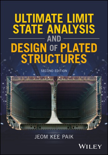 Ultimate limit state design of steel-plated structures