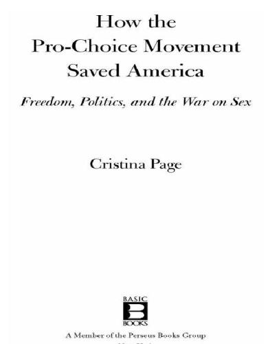 How the Pro-Choice Movement Saved America