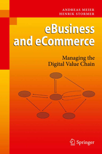 eBusiness & eCommerce: Managing the Digital Value Chain