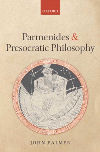 Parmenides and presocratic philosophy