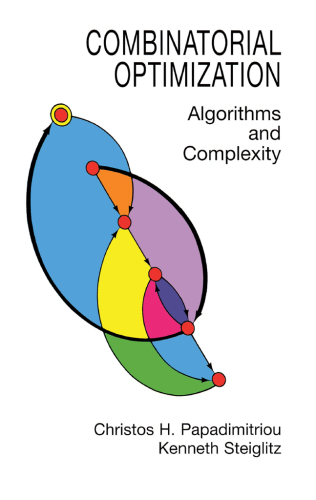 Combinatorial Optimization: Alogrithms and Complexity