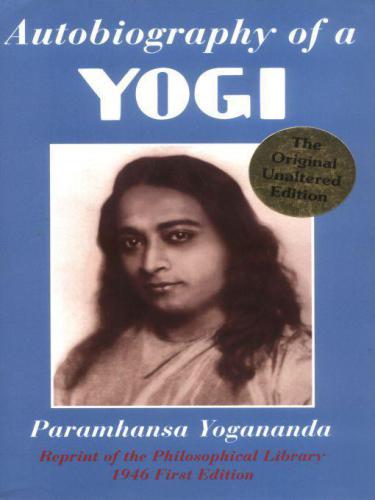 Autobiography of a Yogi