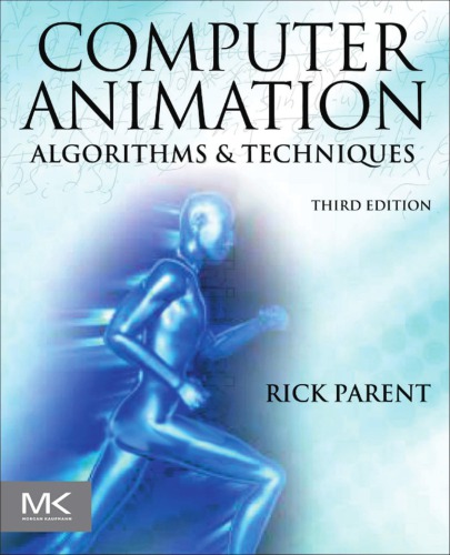 Computer Animation: Algorithms and Techniques: Parent