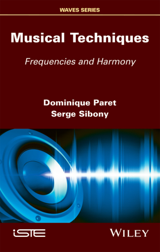 Musical Techniques Frequencies and Harmonics