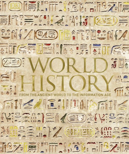 World history from the ancient world to the information age