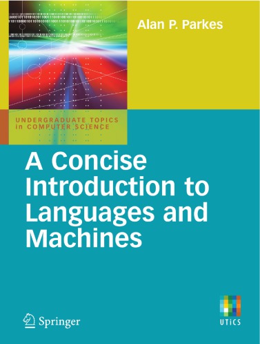 A Concise Introduction to Languages and Machines