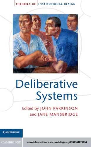 Democratizing deliberative systems