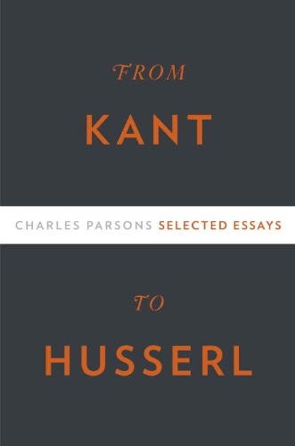 From Kant to Husserl: selected essays