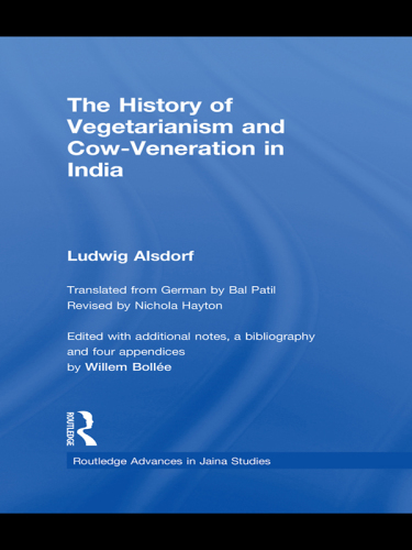 The History of Vegetarianism and Cow-Veneration in India