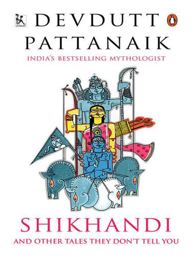 Shikhandi and other tales they don't tell you