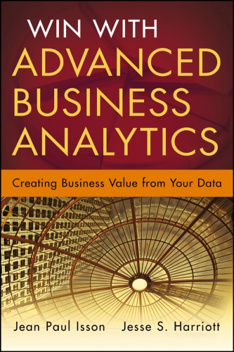 Win with advanced business analytics: creating business value from your data