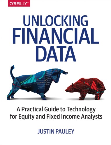 Unlocking financial data: a practical guide to technology for equity and fixed income analysts